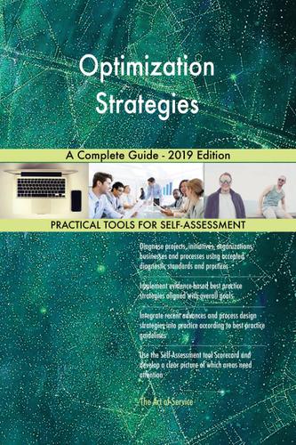 Cover image for Optimization Strategies A Complete Guide - 2019 Edition
