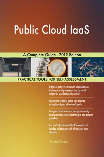 Cover image for Public Cloud IaaS A Complete Guide - 2019 Edition