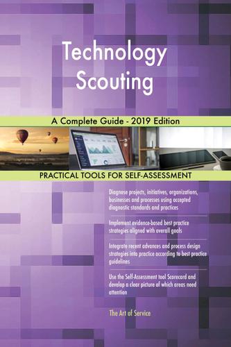 Cover image for Technology Scouting A Complete Guide - 2019 Edition