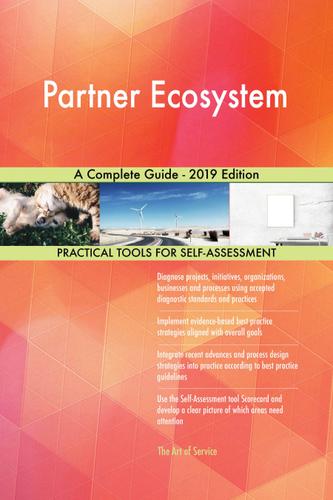 Cover image for Partner Ecosystem A Complete Guide - 2019 Edition