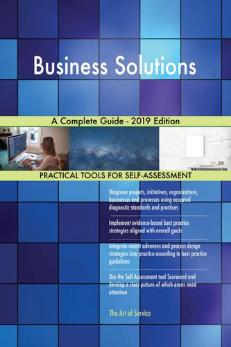 Cover image for Business Solutions A Complete Guide - 2019 Edition