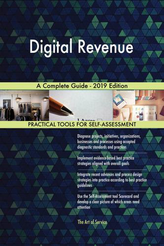 Cover image for Digital Revenue A Complete Guide - 2019 Edition