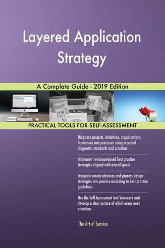 Cover image for Layered Application Strategy A Complete Guide - 2019 Edition