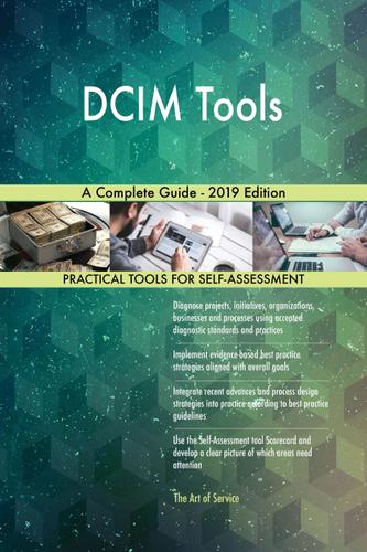 Cover image for DCIM Tools A Complete Guide - 2019 Edition