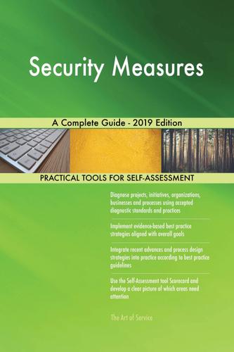 Cover image for Security Measures A Complete Guide - 2019 Edition