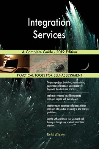 Cover image for Integration Services A Complete Guide - 2019 Edition