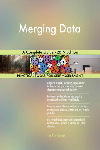 Cover image for Merging Data A Complete Guide - 2019 Edition