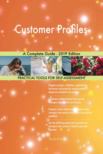 Cover image for Customer Profiles A Complete Guide - 2019 Edition