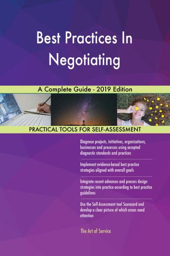 Cover image for Best Practices In Negotiating A Complete Guide - 2019 Edition