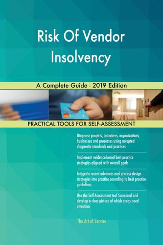 Cover image for Risk Of Vendor Insolvency A Complete Guide - 2019 Edition