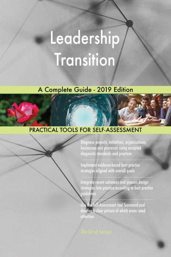 Cover image for Leadership Transition A Complete Guide - 2019 Edition