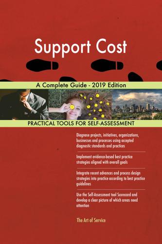 Cover image for Support Cost A Complete Guide - 2019 Edition