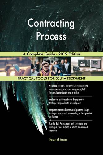 Cover image for Contracting Process A Complete Guide - 2019 Edition