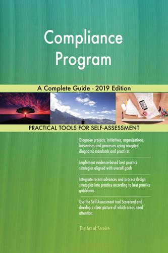 Cover image for Compliance Program A Complete Guide - 2019 Edition