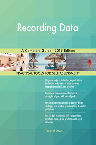 Cover image for Recording Data A Complete Guide - 2019 Edition