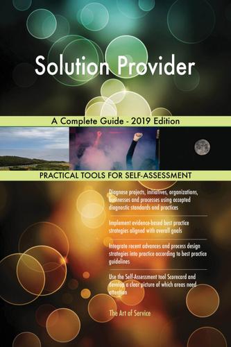 Cover image for Solution Provider A Complete Guide - 2019 Edition