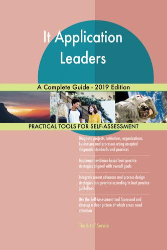 Cover image for It Application Leaders A Complete Guide - 2019 Edition
