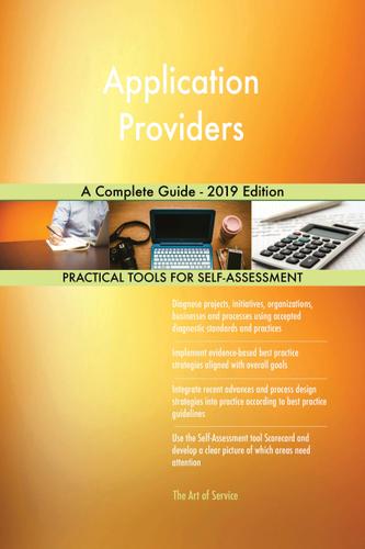 Cover image for Application Providers A Complete Guide - 2019 Edition