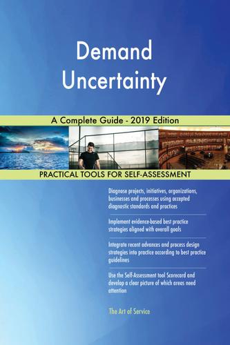 Cover image for Demand Uncertainty A Complete Guide - 2019 Edition