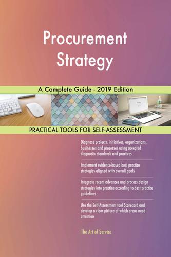 Cover image for Procurement Strategy A Complete Guide - 2019 Edition