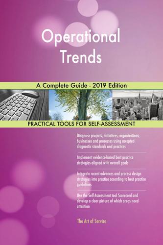 Cover image for Operational Trends A Complete Guide - 2019 Edition