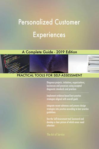 Cover image for Personalized Customer Experiences A Complete Guide - 2019 Edition