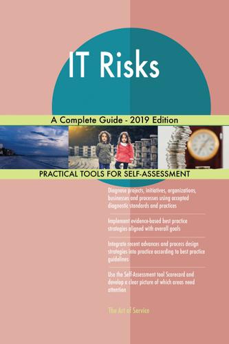 Cover image for IT Risks A Complete Guide - 2019 Edition