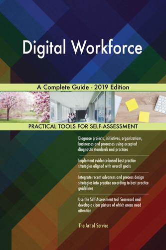 Cover image for Digital Workforce A Complete Guide - 2019 Edition