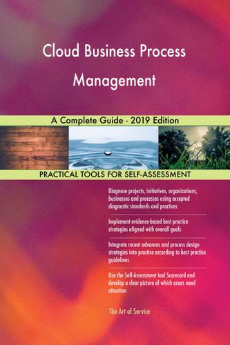 Cover image for Cloud Business Process Management A Complete Guide - 2019 Edition