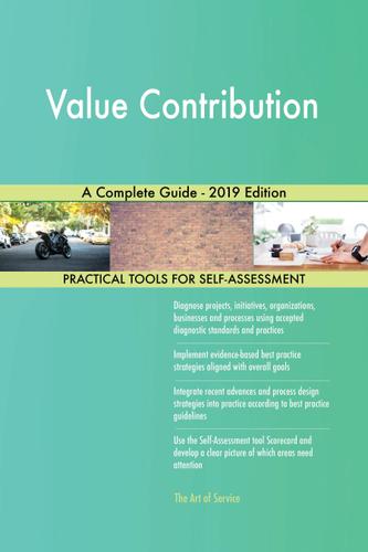 Cover image for Value Contribution A Complete Guide - 2019 Edition