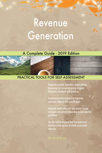 Cover image for Revenue Generation A Complete Guide - 2019 Edition