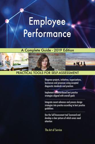 Cover image for Employee Performance A Complete Guide - 2019 Edition
