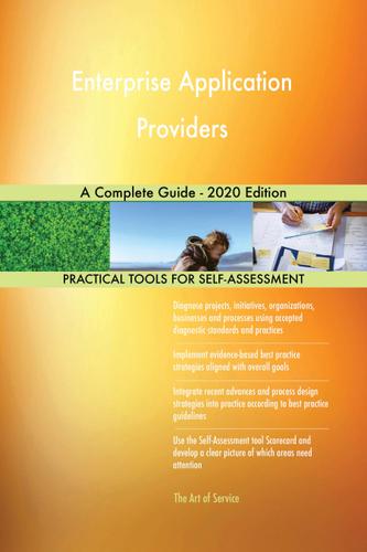 Cover image for Enterprise Application Providers A Complete Guide - 2020 Edition