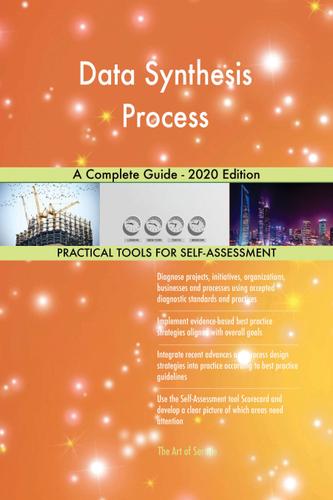 Cover image for Data Synthesis Process A Complete Guide - 2020 Edition