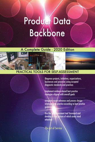 Cover image for Product Data Backbone A Complete Guide - 2020 Edition