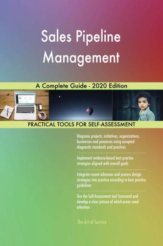Cover image for Sales Pipeline Management A Complete Guide - 2020 Edition