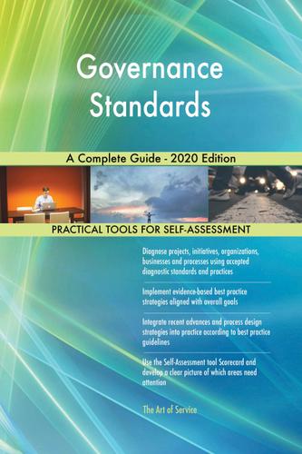 Cover image for Governance Standards A Complete Guide - 2020 Edition