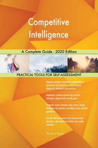 Cover image for Competitive Intelligence A Complete Guide - 2020 Edition