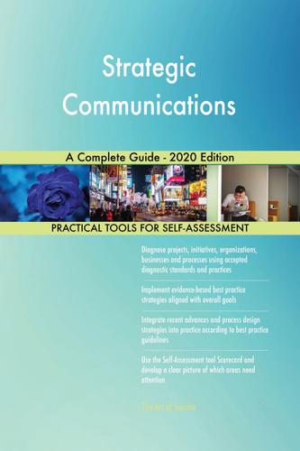 Cover image for Strategic Communications A Complete Guide - 2020 Edition