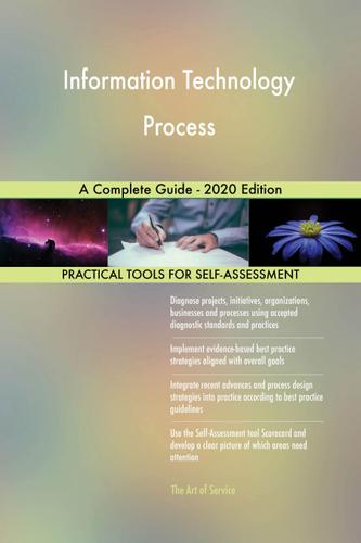 Cover image for Information Technology Process A Complete Guide - 2020 Edition