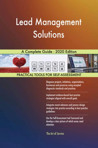 Cover image for Lead Management Solutions A Complete Guide - 2020 Edition