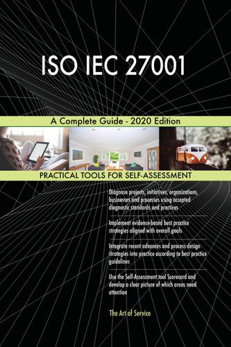 Cover image for ISO IEC 27001 A Complete Guide - 2020 Edition