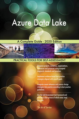 Cover image for Azure Data Lake A Complete Guide - 2020 Edition