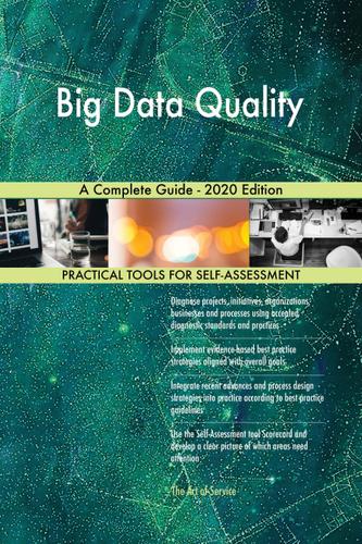 Cover image for Big Data Quality A Complete Guide - 2020 Edition