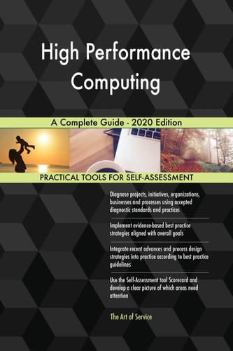 Cover image for High Performance Computing A Complete Guide - 2020 Edition