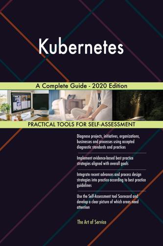 Cover image for Kubernetes A Complete Guide - 2020 Edition