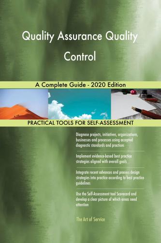 Cover image for Quality Assurance Quality Control A Complete Guide - 2020 Edition