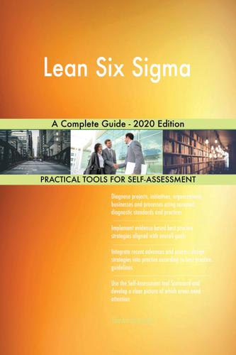 Cover image for Lean Six Sigma A Complete Guide - 2020 Edition