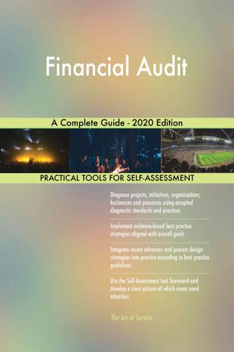 Cover image for Financial Audit A Complete Guide - 2020 Edition