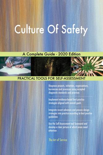 Cover image for Culture Of Safety A Complete Guide - 2020 Edition